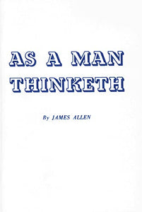 As a Man Thinketh 