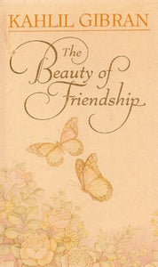 Title: The beauty of friendship Hallmark editions 