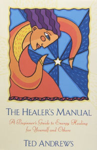 The Healer's Manual 