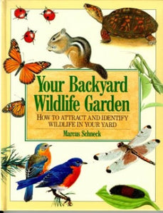 Your Backyard Wildlife Garden 