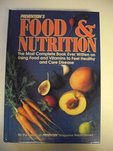 Prevention's Food and Nutrition 