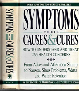 Symptoms: Their Causes and Cures 