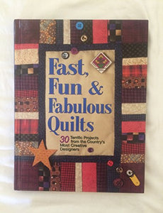 Fast Fun & Fabulous Quilts 