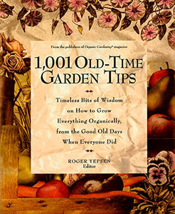 1,001 Old-Time Garden Tips 