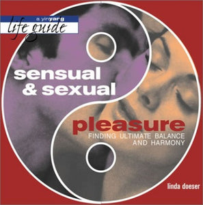 Sensual and Sexual Pleasure 