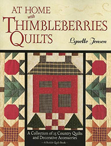 At Home with Thimbleberries Quilts 