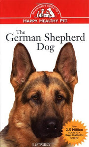 The German Shepherd Dog: An Owner's Guide 