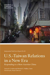 U.S.-Taiwan Relations in a New Era 