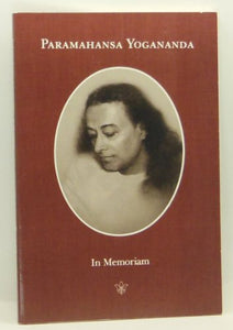 Paramahansa Yogananda: In Memoriam 