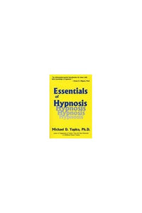 Essentials Of Hypnosis 