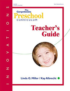 The Comprehensive Preschool Curriculum 