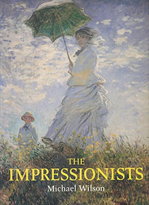 The Impressionists 