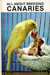 All About Breeding Canaries 