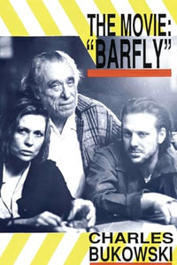 Barfly - The Movie 