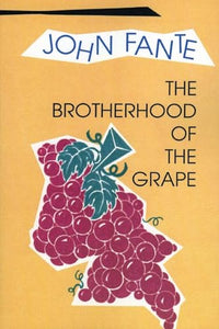 The Brotherhood of the Grape 