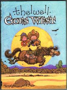 Thelwell Goes West. 