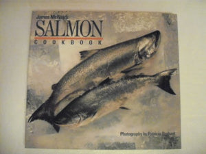 James McNair's Salmon Cookbook 