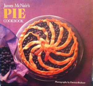 James Mcnair's Pie Cookbook 