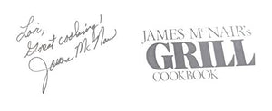 James McNair's Grill Cookbook 