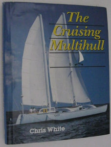 The Cruising Multihull 