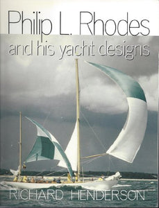 Philip L.Rhodes and His Yacht Designs 