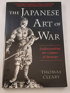 The Japanese Art of War 