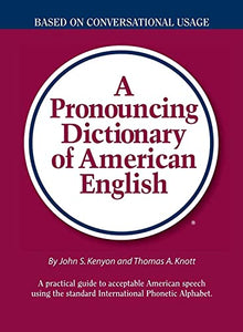 A Pronouncing Dictionary of American English 