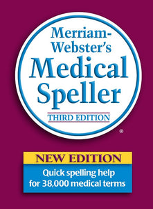 Merriam Webster's Medical Speller 