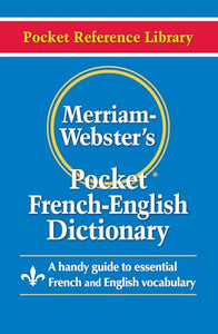 Merriam Webster Pocket French-English Dictionary 