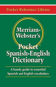 Merriam Webster's Pocket Spanish-English Dictionary 