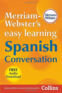 Merriam-Webster's Easy Learning Spanish Conversation 