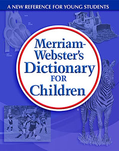 M-W Dictionary for Children 