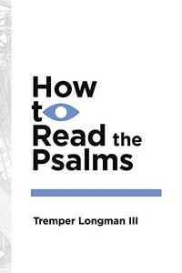 How to Read the Psalms 