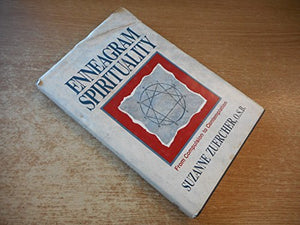 Enneagram spirituality: From compulsion to contemplation 