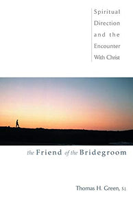 The Friend of the Bridegroom 