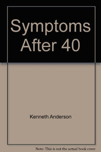 Symptoms After 40 