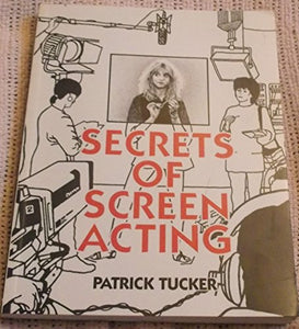 The Secrets of Screen Acting 