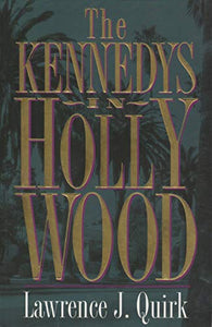 The Kennedys in Hollywood 