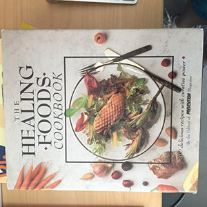 The Healing Foods Cookbook 