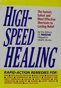 High-Speed Healing 