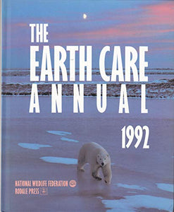 The Earth Care Annual 1992 