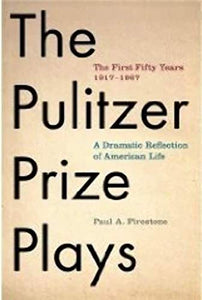 The Pulitzer Prize Plays 