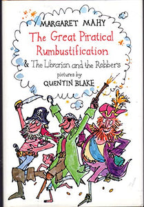 Great Piratical Rumbustification & the Librarian and the Robbers 