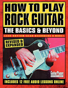 How to Play Rock Guitar 