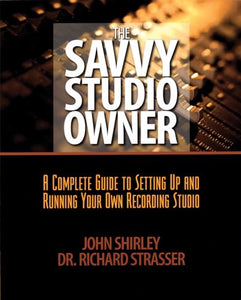 The Savvy Studio Owner 