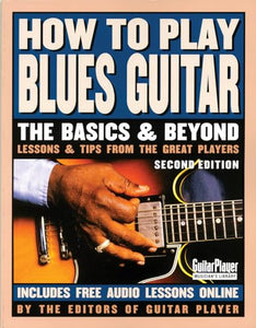 How to Play Blues Guitar 