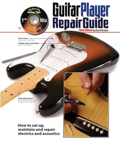 The Guitar Player Repair Guide 