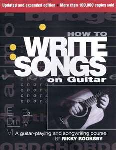 How to Write Songs on Guitar 