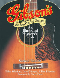 Gibson's Fabulous Flat-Top Guitars 