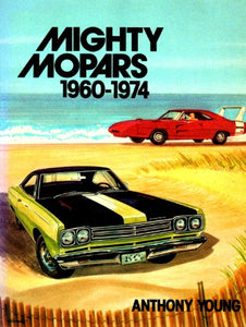 Mighty Mopars 1960-74 